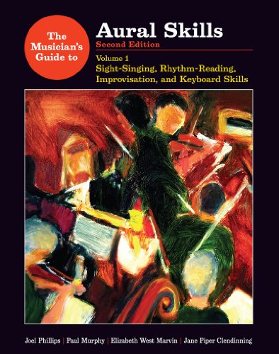 9780393930948: The Musician's Guide to Aural Skills: Sight-Singing, Rhythm-Reading, Improvisation, and Keyboard Skills