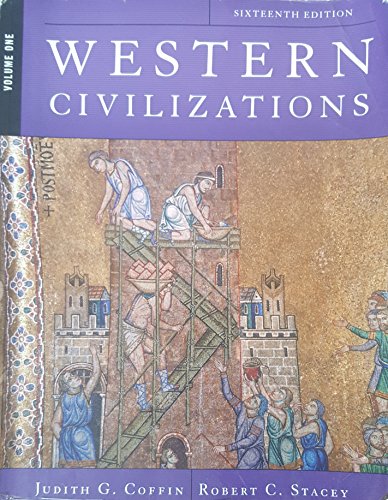 9780393930979: Western Civilizations: Their History & Their Culture