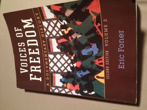 Stock image for Voices of Freedom : A Documentary History for sale by Better World Books