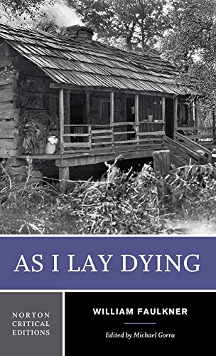 Beispielbild für As I lay dying : authoritative text, backgrounds and contexts, criticism zum Verkauf von Inkberry Books