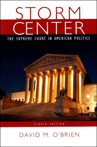Imagen de archivo de Storm Center: The Supreme Court in American Politics, Eighth Edition a la venta por The Maryland Book Bank