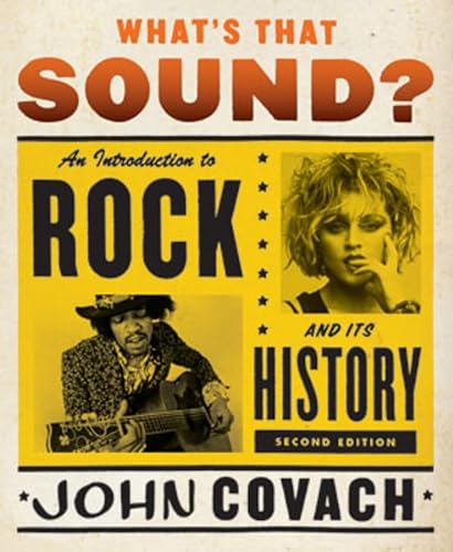 Beispielbild fr What's That Sound?: An Introduction to Rock and Its History zum Verkauf von Your Online Bookstore