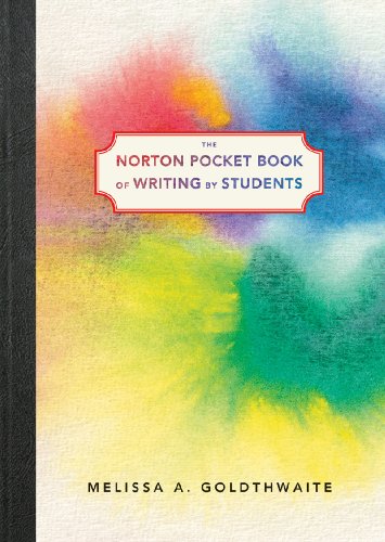 Imagen de archivo de The Norton Pocket Book of Writing by Students a la venta por Reliant Bookstore