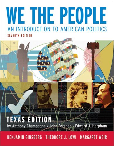 Stock image for We the People: An Introduction to American Politics (Seventh Texas Edition) for sale by HPB-Red