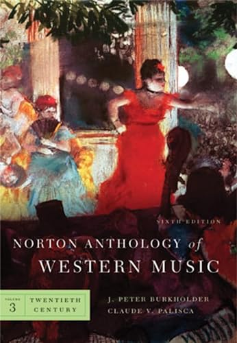 9780393932409: Norton Anthology of Western Music: Twentieth Century: 3