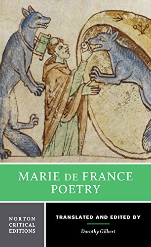 Beispielbild fr Marie de France: Poetry: A Norton Critical Edition (Norton Critical Editions) zum Verkauf von BooksRun