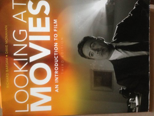 Beispielbild fr Looking at Movies: An Introduction to Film, 3rd Edition zum Verkauf von SecondSale
