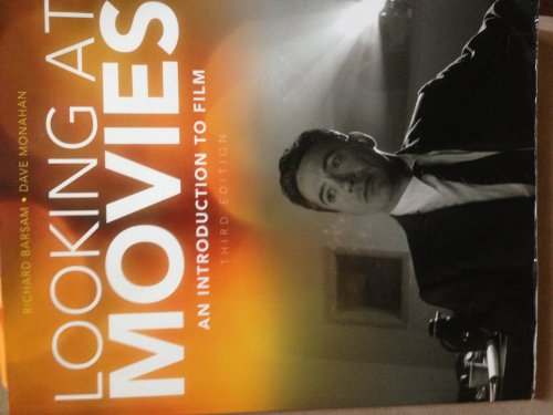 Stock image for Looking at Movies: An Introduction to Film, 3rd Edition for sale by SecondSale