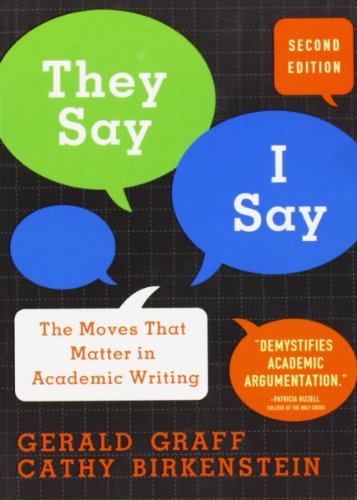 Imagen de archivo de They Say, I Say: The Moves That Matter in Academic Writing a la venta por SecondSale