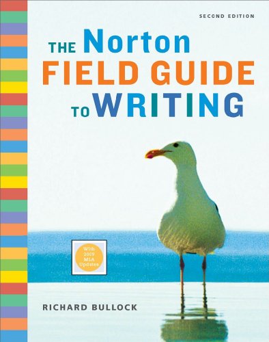 Beispielbild fr The Norton Field Guide to Writing zum Verkauf von Better World Books