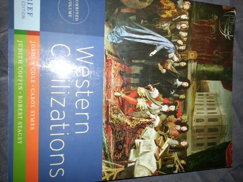 Beispielbild fr Western Civilizations: Their History And Their Culture (Brief Third Edition) (Vol. One-Volume) ; 9780393934878 ; 039393487X zum Verkauf von APlus Textbooks