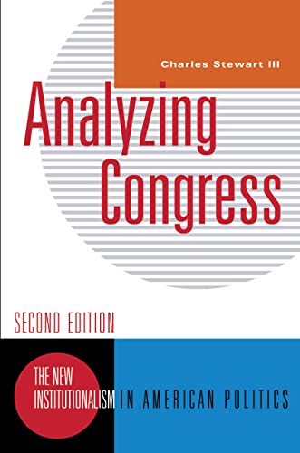 Beispielbild fr Analyzing Congress (New Institutionalism in American Politics) zum Verkauf von A Team Books