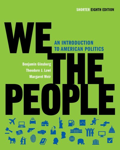 Imagen de archivo de We the People : An Introduction to American Politics a la venta por Better World Books