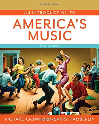 9780393935318: An Introduction to America's Music