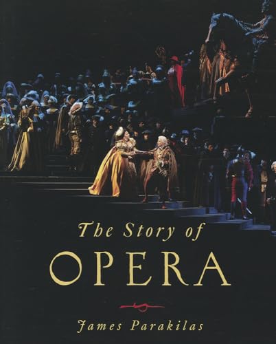 Beispielbild fr The Story of Opera zum Verkauf von Blackwell's