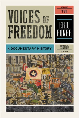 Beispielbild fr Voices of Freedom: A Documentary History (Third Edition) (Vol. 2) zum Verkauf von SecondSale