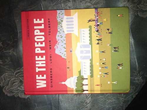 Imagen de archivo de We the People (Full Tenth Edition) a la venta por Indiana Book Company