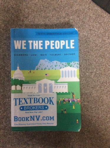 9780393937053: We the People: An Introduction to American Politics: Essentials Edition