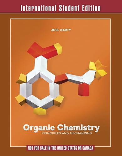 Imagen de archivo de Organic Chemistry: Principles and Mechanisms a la venta por dsmbooks