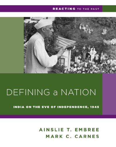 Beispielbild fr Defining a Nation: India on the Eve of Independence, 1945 (Reacting to the Past) zum Verkauf von BooksRun