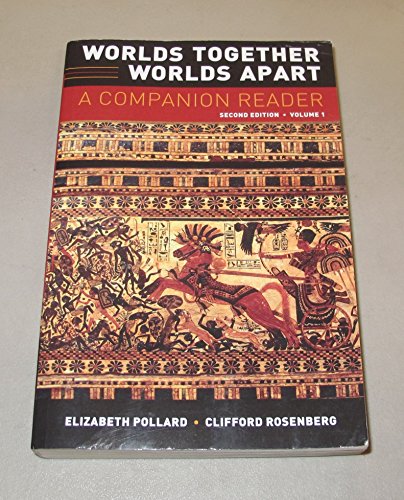 Beispielbild fr Worls Together, Worlds Apart : A Companion Reader, Volume 1 zum Verkauf von Better World Books