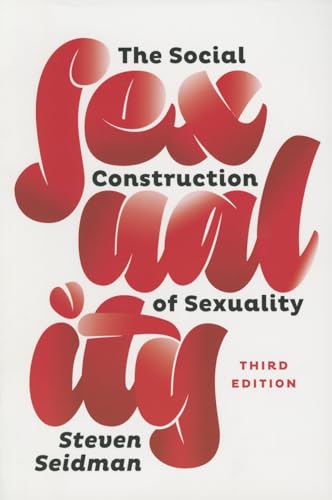 9780393937800: The Social Construction of Sexuality