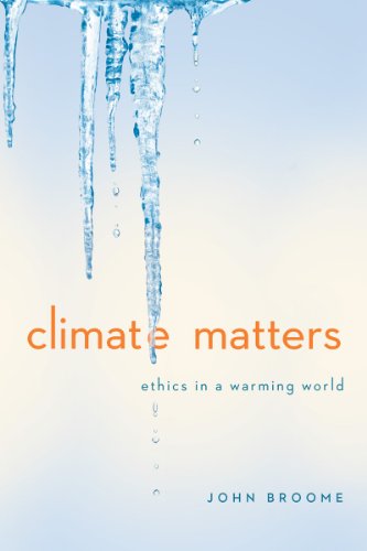 Stock image for Climate Matters: Ethics in a Warming World for sale by ThriftBooks-Dallas