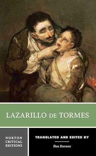 Beispielbild fr Lazarillo de Tormes: A Norton Critical Edition (Norton Critical Editions) zum Verkauf von BooksRun