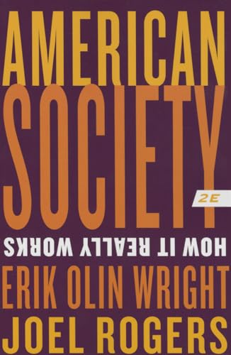 Beispielbild fr American Society: How It Really Works zum Verkauf von ThriftBooks-Atlanta