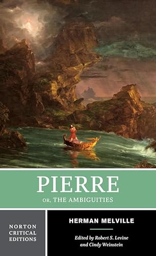 Beispielbild fr Pierre Or, The Ambiguities   A Norton Critical Edition zum Verkauf von Revaluation Books