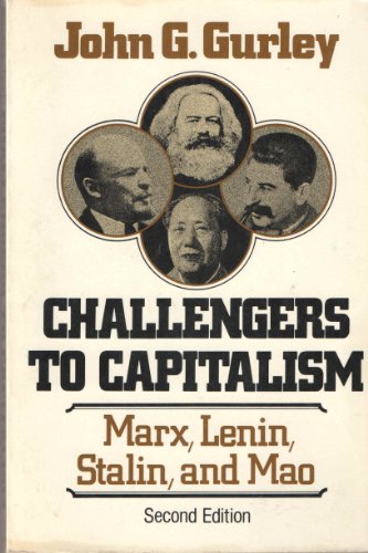 Stock image for Challengers to capitalism: Marx, Lenin, Stalin, and Mao for sale by ThriftBooks-Dallas