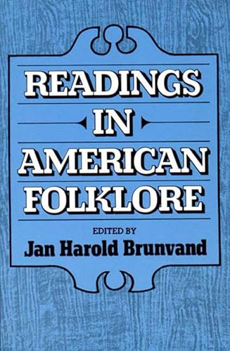 Beispielbild fr Readings in American Folklore zum Verkauf von Better World Books: West