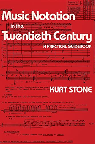 Music Notation in the Twentieth Century: A Practical Guidebook (9780393950533) by Stone, Kurt