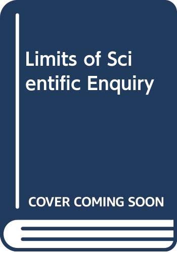 Stock image for Limits of Scientific Inquiry for sale by Bingo Used Books