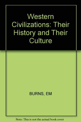 Imagen de archivo de Western civilizations, their history and their culture a la venta por HPB-Ruby