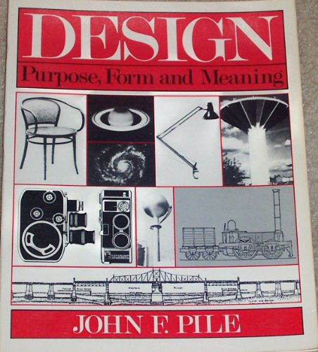 9780393951066: Design: Purpose, Form and Meaning