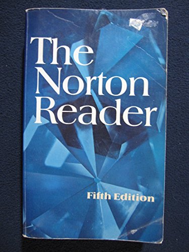 Imagen de archivo de The Norton reader: An anthology of expository prose a la venta por Wonder Book