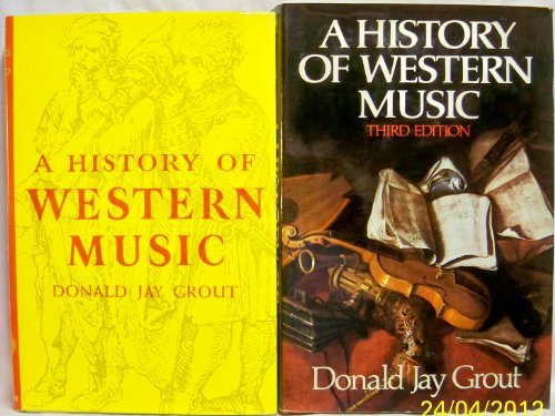 Beispielbild fr A History of Western Music zum Verkauf von Better World Books: West