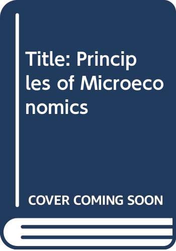 9780393951479: Title: Principles of Microeconomics