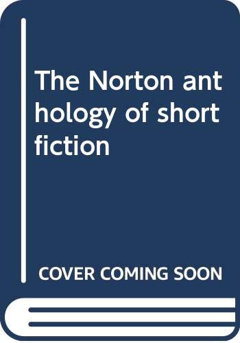 Stock image for The Norton Anthology of Short Fiction for sale by Better World Books
