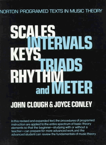 Stock image for Scales, Intervals, Keys, Triads, Rhythm, and Meter: A Self Instruction Program (Norton Programmed Texts in Music Theory) for sale by ZBK Books