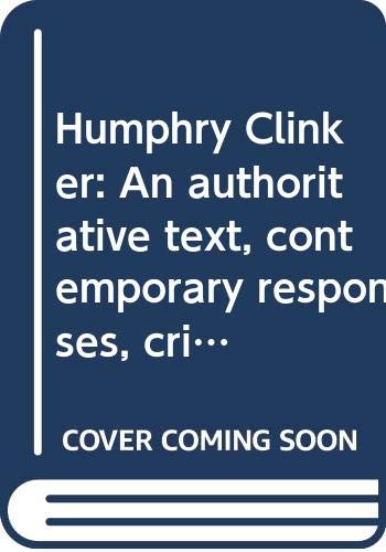 9780393952278: Humphry Clinker: An authoritative text, contemporary responses, criticism (A Norton critical edition)