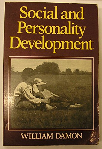 Stock image for Social and Personality Development : Infancy Through Adolescence for sale by Better World Books