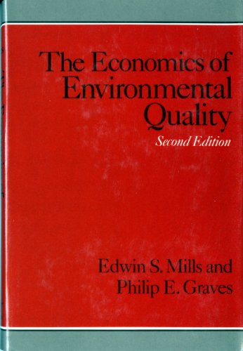 Beispielbild fr The Economics of Environmental Quality (Second Edition) zum Verkauf von Wonder Book