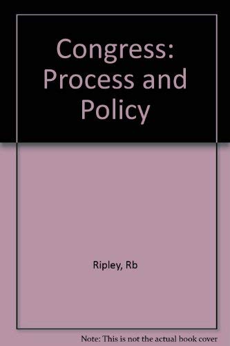 Beispielbild fr Congress : Process and Policy zum Verkauf von Better World Books