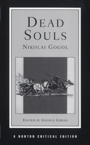 Beispielbild fr Dead Souls Nce  " Reavey Translation Background & Sources Essays in Criticism (NCE) (Paper): 0 (Norton Critical Editions) zum Verkauf von WorldofBooks