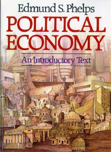 9780393953121: Political Economy: An Introductory Text