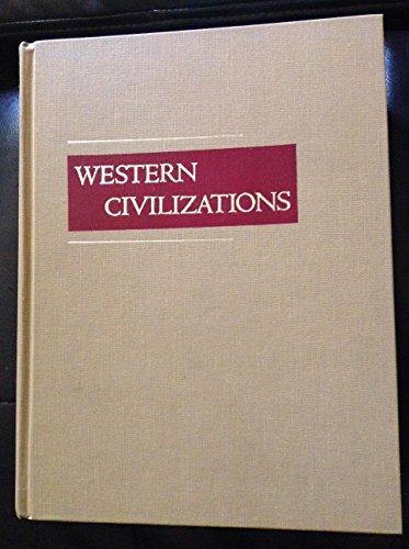 Stock image for Western Civilizations for sale by Wizard Books