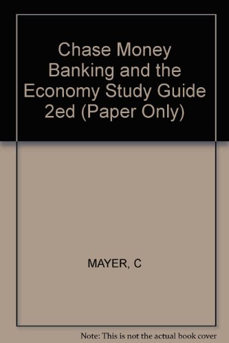 9780393953176: Chase ∗money∗ Banking And The Economy ∗study Guide∗ 2ed (paper Only)