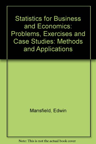 Stock image for Statistics for Business and Economics: Methods and Applications: Problems, Exercises and Case Studies for sale by HPB-Red